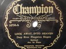 DEEP RIVER PLANTATION SINGERS 78 rpm CHAMPION 16730 RARE Pre-War Black Gospel E-