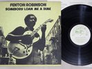 FENTON ROBINSON SOMEBODY LOAN ME A DIME ALLIGATOR PA-3092 Japan LP