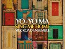 Yo-Yo Ma and The Silk Road Ensemble - Sing Me Home Vinyl LP (2) Music On Vi NEW