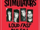 STIMULATORS - LOUD FAST RULES   VINYL LP NEW