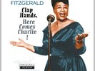 ELLA FITZGERALD - CLAP HANDS, HERE COMES CHARLIE (180 GRAMM)  VINYL LP NEW