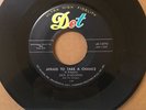 Dick D'Agostin - Afraid To Take A Chance * Dot Rockabilly 45 NM Rare