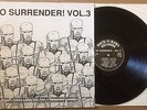 NO SURRENDER VOL 3 comp Skinhead Oi  punk ISD Arresting Officers import vinyl LP