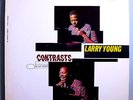 LARRY YOUNG CONTRASTS RARE ORIGINAL '68 BLUE NOTE STEREO LP RVG VERY NICE