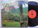 LE PALM JAZZ DE MACENTA les palmes du succes AFRO PSYCH FUNK MANDING LATIN ?