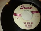 BEATLES SHE LOVES YOU SWAN 4152 RED & WHITE LABEL THICK VINYL EX.45