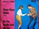 BILLY FURY - Hippy Hippy Shake - Do You Really Love Me Too -