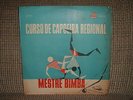 MESTRE BIMBA LP CURSO DE CAPOEIRA REGIONAL ORIG 69' JLP101 BRAZIL AFRO ROOTS
