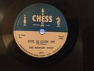 CHICAGO BLUES 78 HOWLIN WOLF EVIL IS GOING ON /Baby How Long CHESS 1575 E-