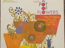 Original A Pot of Flowers, psych compiation LP, 1967, psych rock