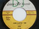RARE Hand Clappin’ Time Gotta Travel On 45 Record GINO Doo Wop Soul Rock Dancer