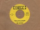 Lee Rogers - Our Love Is More / I Want You To Have Everything - D-Town - Norther