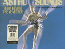 The Astro-Sounds Of Magnificense - Astro Sounds From Beyond The Year 2000 (LP...