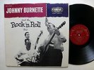 JOHNNY BURNETTE and The Rock N Roll Trio LP Rockabilly REPRO   Lc293