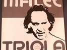Ivo Malec - Triola (LP)  Label:INA-GRM Cat n°: AM 830.11