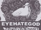 EYEHATEGOD Ruptured Heart Theory 7