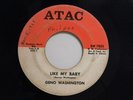 Gino Washington 45 LIKE MY BABY / I'LL BE AROUND   Atac G+ soul