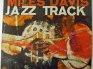 MILES DAVIS - Jazz Track (Columbia Records, 1958)