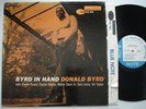 DONALD BYRD Byrd In Hand BLUE NOTE 4019  W. 63rd RVG Ear DG Mono Original LP