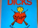 DICKS Kill From The Heart LP SST 1983 US orig+insert SST017 GARY FLOYD TX PUNK