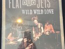 Flat Duo Jets—Wild Wild Love—2xLP & 1x10