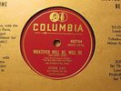 DORIS DAY - Whatever Will Be, Will Be (Que Sera, Sera)    COLUMBIA 40704 - 78rpm