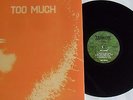 LP Too Much Too Much (Re) Absinthe Records ARLP 507 - MINT/MINT