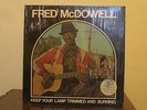 Fred Mcdowell - Keep Your Lamp Light Trimmed and Burning US Import 12