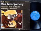 WES MONTGOMERY Full House LP RIVERSIDE 434 DG MONO Wynton Kelly Johnny Griffin