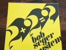 BOB SEGER SYSTEM 2+2=? 7