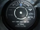 THE CHANTS..BABY I DON'T NEED YOUR LOVE.. UK 1ST ISSUE RCA VICTOR 1754