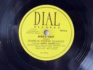 CHARLIE PARKER-BIRD'S NEST /DARK SHADOWS ON DIAL JAZZ 78RPM