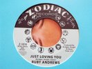 NORTHERN SOUL-RUBY ANDREWS-JUST LOVING YOU-ZODIAC RE-ISSUE