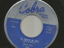 ROCKABILLY BLUES- MAGIC SAM-  21 DAYS IN JAIL  --HEAR BOTH- 1959 COBRA