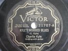 Charlie Kyle 1928 Blues 78 Record Kyle's Worried Monkey-Man Blues Victor Pre War