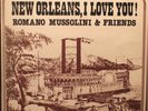 ROMANO MUSSOLINI-NEW ORLEANS,I LOVE YOU- VINILE 33 GIRI RARO