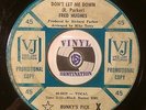 HEAR  NORTHERN SOUL - FRED HUGHES - VJ-718 - DON'T LET ME DOWN / MY HEART CRIES