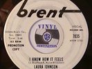 HEAR  RARE NORTHERN SOUL - LAURA JOHNSON - BRENT 7035 - I KNOW HOW IT FEELS