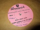 JOHNNY CARROLL&HIS HOT ROCKS : CRAZY CRAZY LOVIN ORIGINAL ONESIDED DEMONSTRATION