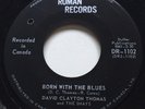 GARAGE PUNK David Clayton Thomas BORN WITH BLUES Roman 45 rare Canadian KILLER
