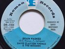 GARAGE PUNK David Clayton Thomas BRAIN WASHED Roman 45 rare Canadian KILLER