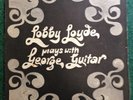 Lobby Loyde plays with George Guitar Vinyl Record