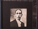 Box 31LP – Stravinsky: 1882-1982 THE RECORDED LEGACY – CBS Masterworks – 1981