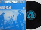 '68 Comeback - Mr. Downchild LP Jeffrey Evans Gibson Bros Oblivians Royal Trux
