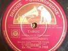 COMEDIAN HARMONISTS TABOU-SUR UN MARCHE PERSAN 78 rpm