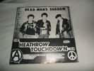 DEAD MANS SHADOW / ACTION PACT - HEATHROW 7