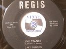 HEAR  RARE ROCKABILLY - GARY SHELTON - REGIS 1001 - THE TRANCE / THE GREAT LOVER