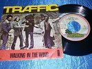 1974 TRAFFIC Walking In The Wind 7/45  PORTUGAL RARE SLEEVE PS PORTUGUESE