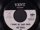 ETHICS: I Want My Baby Back / Farewell 45 Hear  (dj, light label wear, plays cl