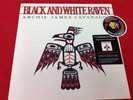 Archie James Cavanaugh Black And White Raven Soul LP RSD 2017 Piranha Records